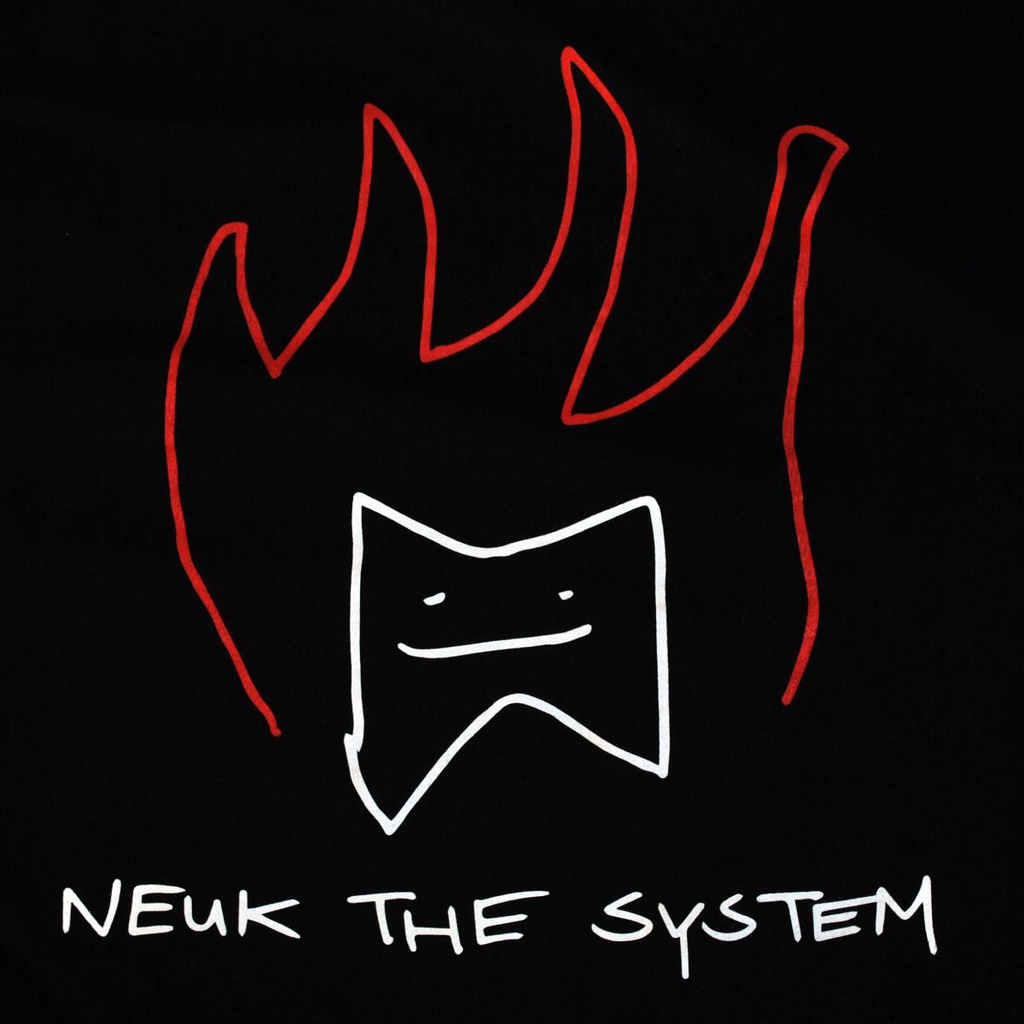 Neuk the System